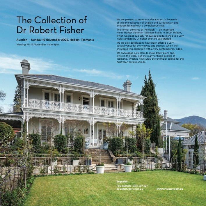 The Former Contents of Ashleigh, South Hobart and property from the Collection of Dr Robert Fisher.